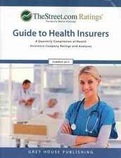 9781592375165: TheStreet.com Ratings' Guide to Health Insurers Summer 2010: A Quarterly Compilation of Health Insurance Company Ratings and Analyses