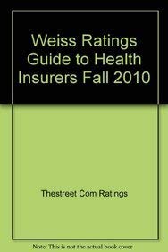 9781592375172: Weiss Ratings Guide to Health Insurers Fall 2010