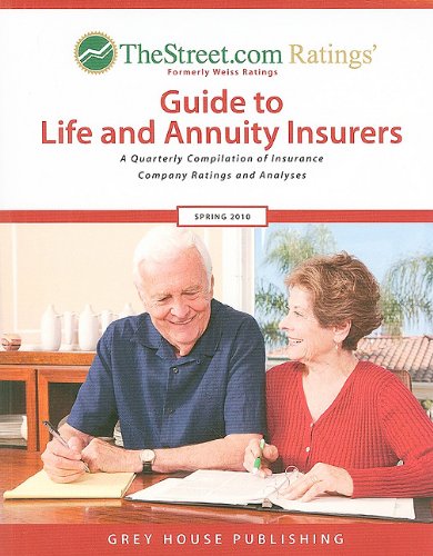 Beispielbild fr TheStreet.com Ratings' Guide to Life and Annuity Insurers: A Quarterly Compilation of Insurance Company Ratings and Analyses (Weiss Ratings Guide to Life & Annuity Insurers) zum Verkauf von Ergodebooks