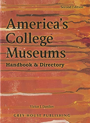 Stock image for America's College Museums for sale by Better World Books