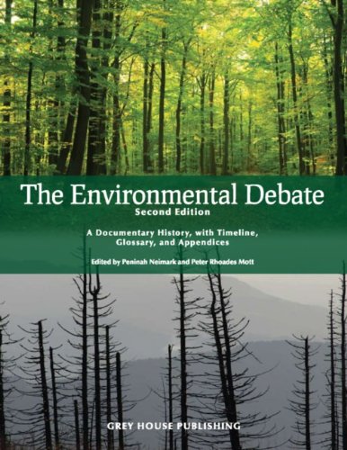 9781592376766: The Environmental Debate: A Documentary History, with Timeline, Glossary, and Appendices