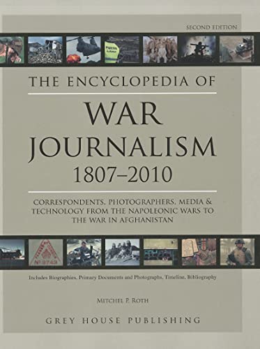 Stock image for Historical Dictionary of War Journalism 1807-2010 for sale by Better World Books