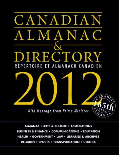 Stock image for Canadian Almanac & Directory 2012/ Repertoire et Almanach Canadien 2012 (Canadian Almanac and Directory) for sale by My Dead Aunt's Books