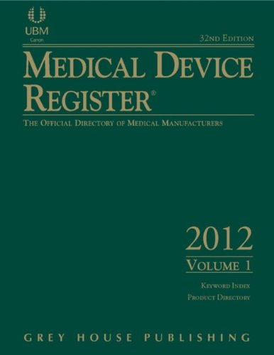 9781592378494: Medical Device Register 2012: The Official Directory of Medical Manufacturers