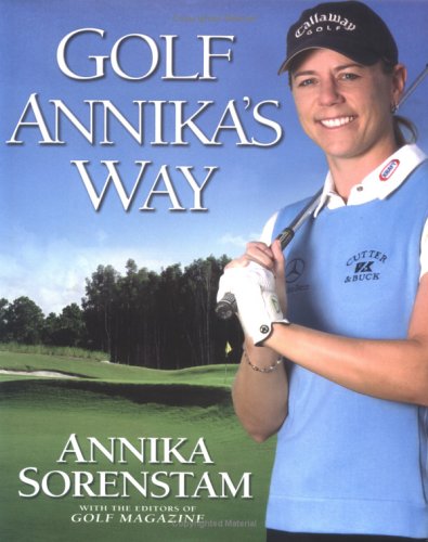9781592400768: Golf Annika's Way
