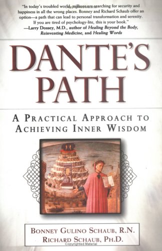 9781592400836: Dante's Path: A Practical Approach To Acheiving Inner Wisdom