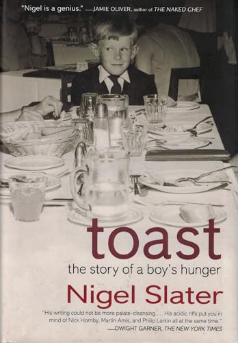 Imagen de archivo de Toast: The Story of a Boy's Hunger a la venta por ThriftBooks-Atlanta