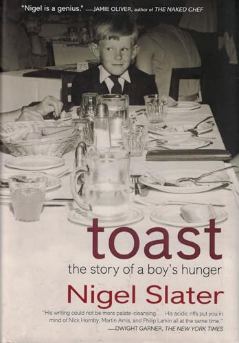 Stock image for Toast : The Story of a Boy's Hunger for sale by Better World Books