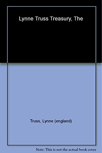 The Lynne Truss Treasury: Columns and Three Comic Novels