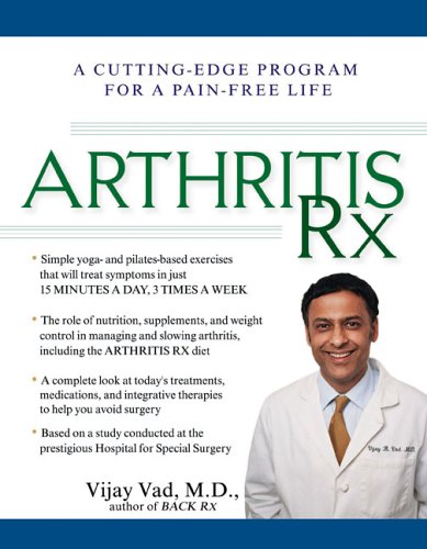 Beispielbild fr Arthritis Rx: A Cutting-Edge Program for a Pain-Free Life zum Verkauf von Gulf Coast Books