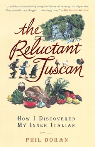 Beispielbild fr The Reluctant Tuscan : How I Discovered My Inner Italian zum Verkauf von Better World Books