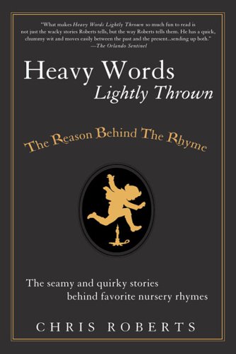 HEAVY WORDS LIGHTLY THROWN : THE REASON