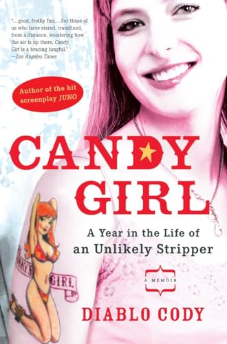 9781592402731: Candy Girl: A Year in the Life of an Unlikely Stripper