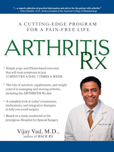 Imagen de archivo de Arthritis Rx: A Cutting-Edge Program for a Pain-Free Life a la venta por SecondSale