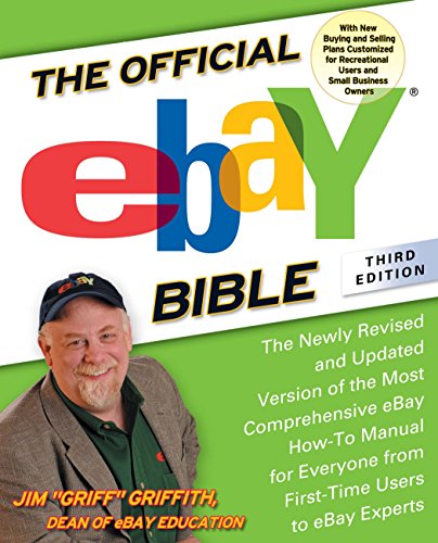 Beispielbild fr The Official EBay Bible, Third Edition : The Newly Revised and Updated Version of the Most Comprehensive EBay How-To Manu Al for Everyone from First-Time Users to EBay Experts zum Verkauf von Better World Books