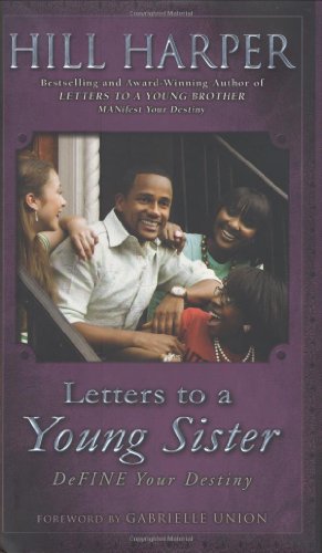 Stock image for Letters to a Young Sister: DeFINE Your Destiny for sale by Your Online Bookstore