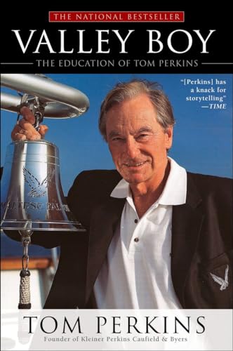 Stock image for Valley Boy: The Education of Tom Perkins for sale by More Than Words