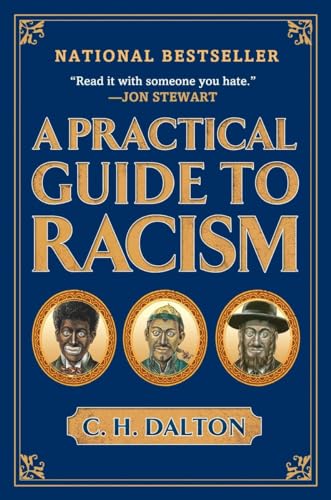 Stock image for A Practical Guide to Racism for sale by Blackwell's
