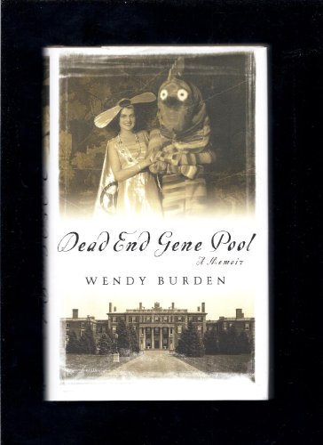 Imagen de archivo de Dead End Gene Pool: A Memoir a la venta por Granada Bookstore,            IOBA
