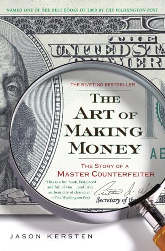 Stock image for The Art of Making Money The Story of a Master Counterfeiter for sale by David's Books