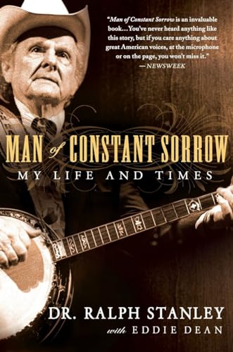 Imagen de archivo de Man of Constant Sorrow : My Life and Times a la venta por Better World Books