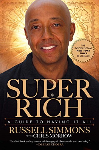 Beispielbild fr Super Rich : A Guide to Having It All zum Verkauf von Better World Books