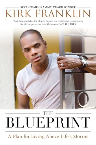 9781592406326: The Blueprint: A Plan for Living Above Life's Storms