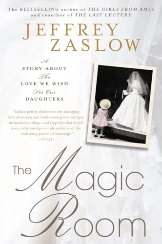 Beispielbild fr The Magic Room: A Story About the Love We Wish for Our Daughters zum Verkauf von SecondSale