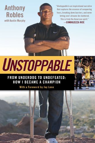 Beispielbild fr Unstoppable : From Underdog to Undefeated: How I Became a Champion zum Verkauf von Better World Books