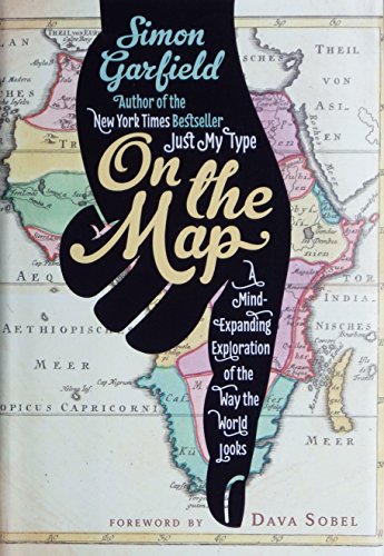 Imagen de archivo de On The Map-A Mind Expanding Exploration Of The Way The World Looks a la venta por Foxtrot Books