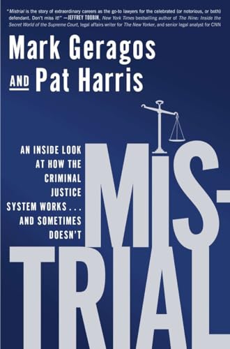 Beispielbild fr Mistrial: An Inside Look at How the Criminal Justice System Works.and Sometimes Doesn't zum Verkauf von BooksRun