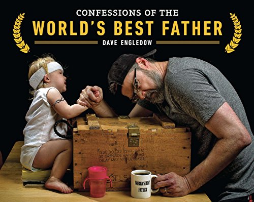 Imagen de archivo de Confessions of the World's Best Father a la venta por SecondSale