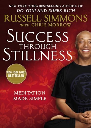 Stock image for Success Through Stillness: Meditation Made Simple for sale by Orion Tech