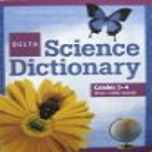 Stock image for Delta Science Dictionary Grades 3-4 Level 1 for sale by Wonder Book