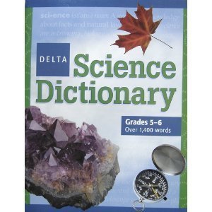 Beispielbild fr Delta Science Dictionary, Level Two: Grades 5-6 zum Verkauf von More Than Words