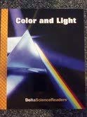 Stock image for Color and Light Delta Science Readers (Delta Science Readers) for sale by Better World Books