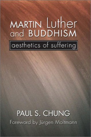 Imagen de archivo de Martin Luther and Buddhism: Aesthetics of Suffering a la venta por HPB-Red