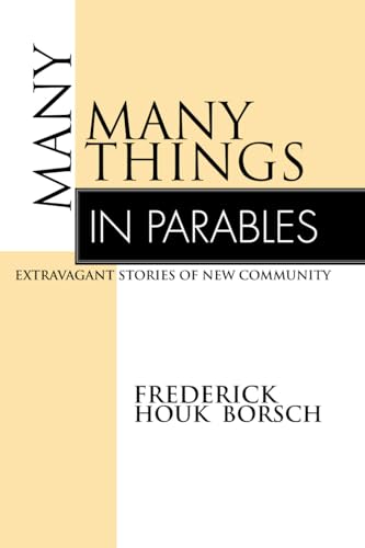 Imagen de archivo de Many Things in Parables: Extravagant Stories of New Community a la venta por SecondSale