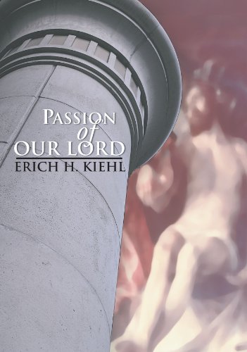 9781592441327: The Passion of Our Lord