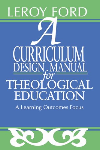 9781592441617: A Curriculum Design Manual for Theological Education