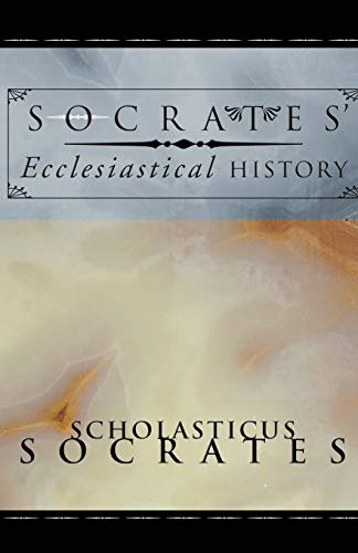 Beispielbild fr Socrates' Ecclesiastical History According to the Text of Hussey (Second Edition) zum Verkauf von Windows Booksellers