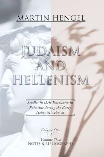 9781592441860: Judaism and Hellenism: Studies in their Encounter in Palestine during the Early Hellenistic Period