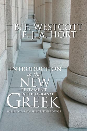 Beispielbild fr Introduction to the New Testament in the Original Greek: With Notes on Selected Readings zum Verkauf von WorldofBooks