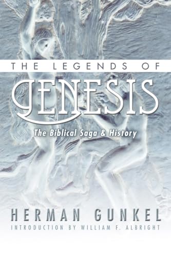 Beispielbild fr The Legends of Genesis: The Biblical Saga & History zum Verkauf von Windows Booksellers