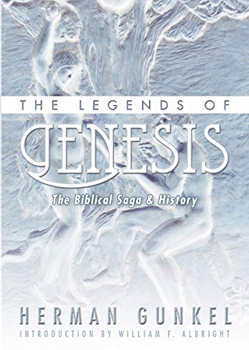 Stock image for The Legends of Genesis: The Biblical Saga & History for sale by Jenson Books Inc