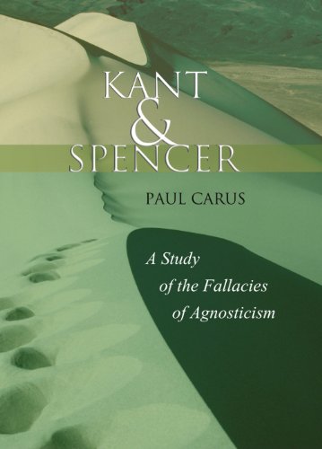 9781592442379: Kant and Spencer: A Study of the Fallacies of Agnosticism