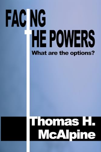 Stock image for Facing the Powers: What Are the Options? for sale by Revaluation Books