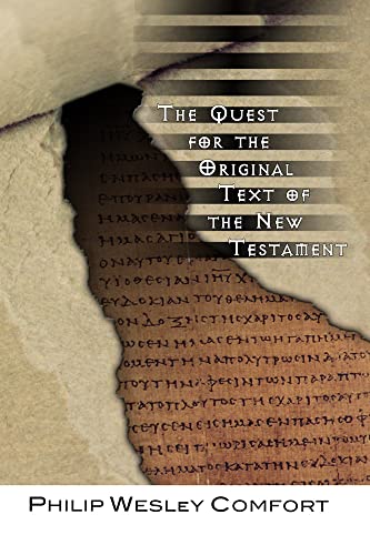 Beispielbild fr The Quest for the Original Text of the New Testament zum Verkauf von Windows Booksellers