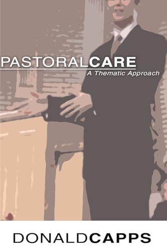 9781592443581: Pastoral Care: A Thematic Approach