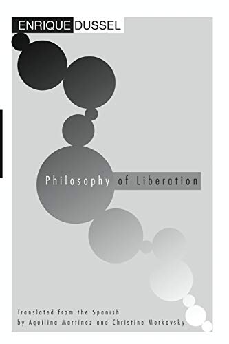 Beispielbild fr Philosophy of Liberation zum Verkauf von Goodwill Southern California